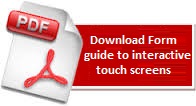 Guide to Interactive Touch Screens